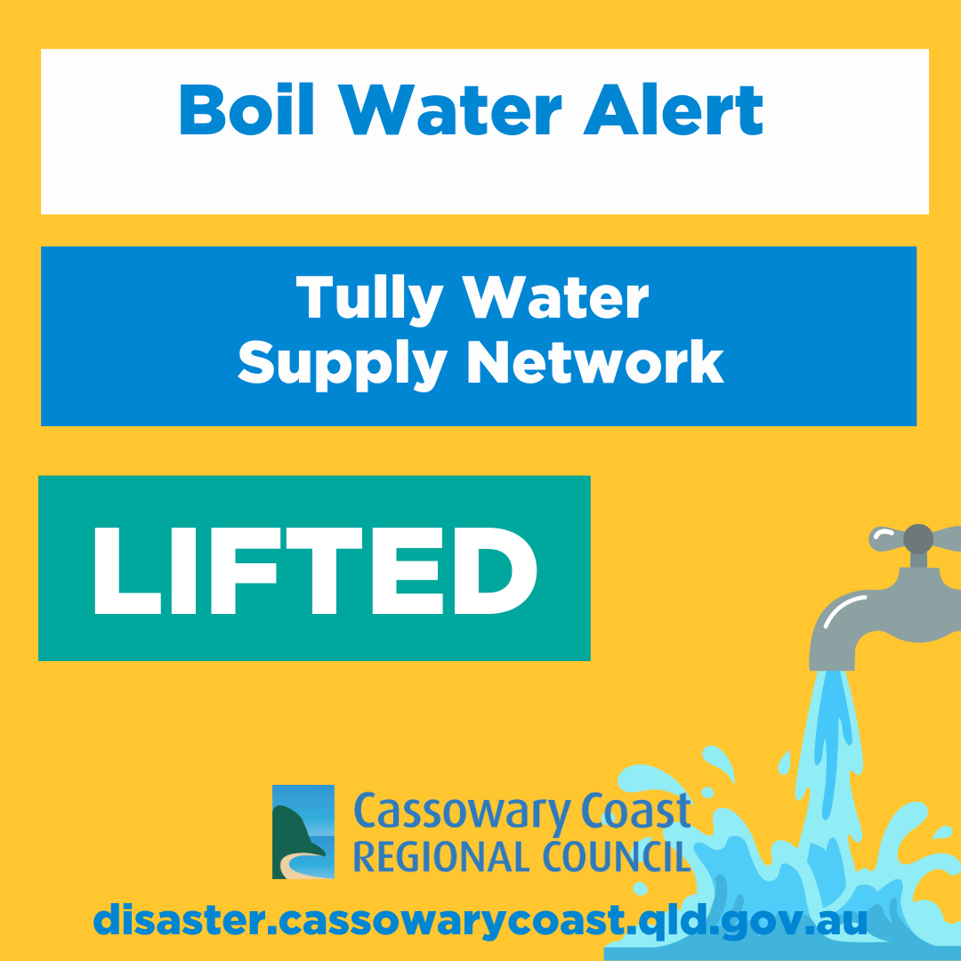 Water Alert LIFTED - Boil Water Alert for parts of the Tully Water Supply Network ...