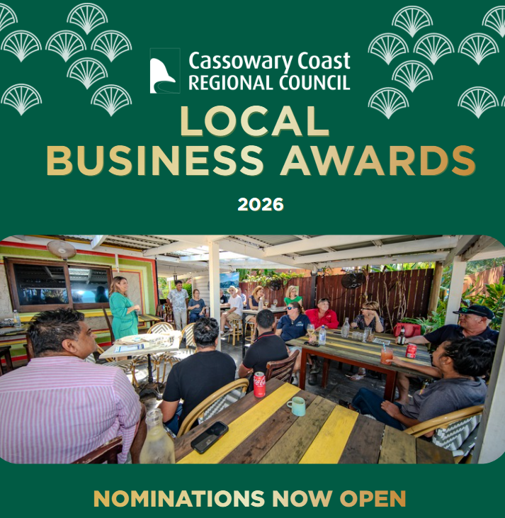 Council Backs Local Business As 2026 Awards Open Cassowary Coast Local Business Awards Now Open 