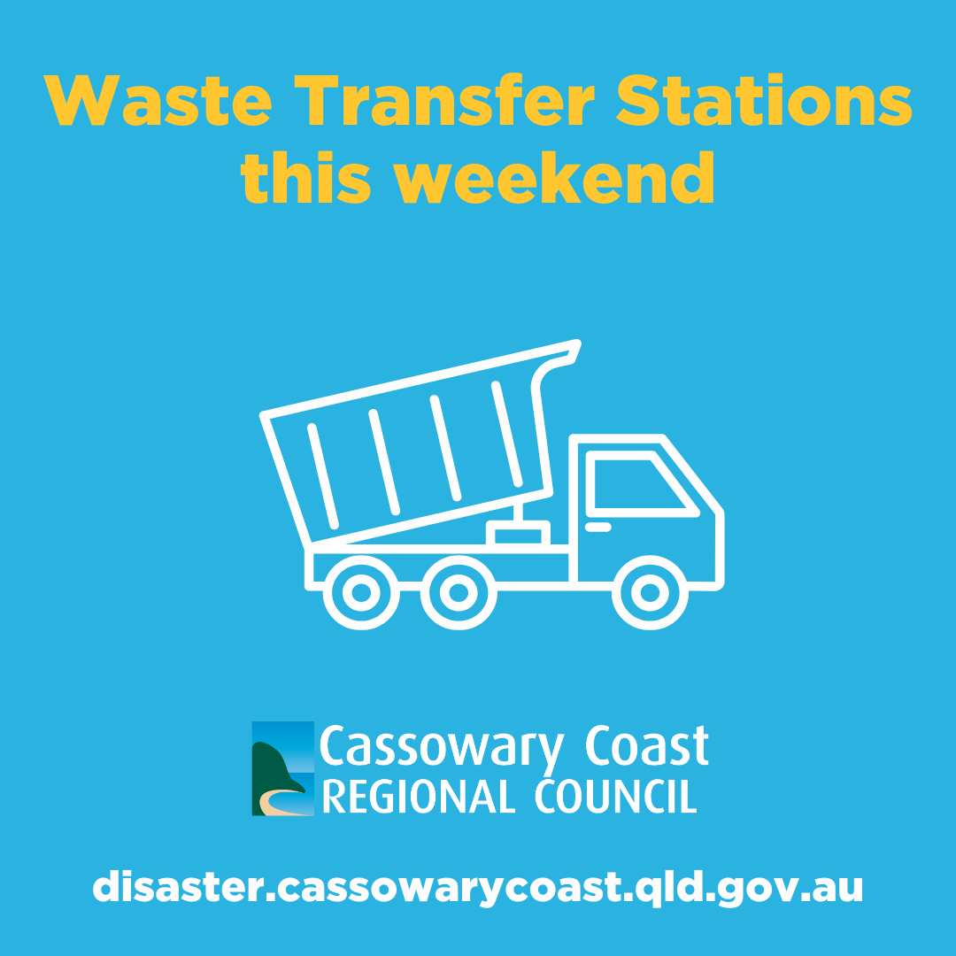 Waste transfer stations this weekend | Cassowary Coast Regional Council